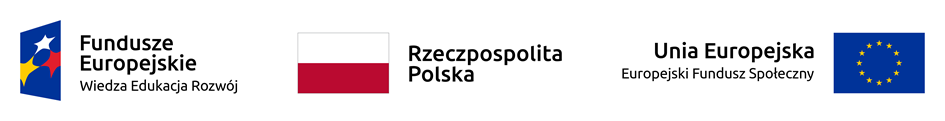 lewy róg - logo Funduszy Europejskich Wiedza Edukacja Rozwój, środek - flaga Rzeczpospolitej Polskiej, prawy róg - logo Unii Europejskiej Europejski Fundusz Społeczny